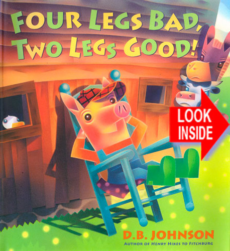 Look inside Four legs Bad, Two Legs Good