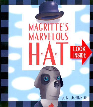 Look inside Magritte's Marvelous Hat